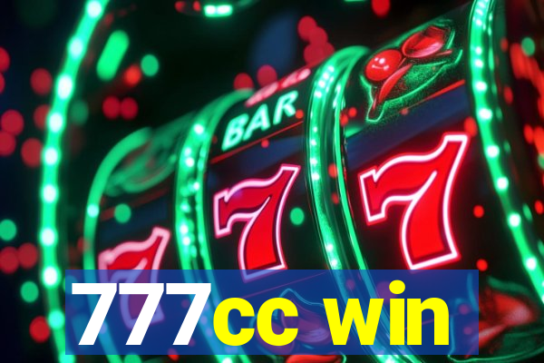 777cc win